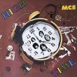 MC5 High Time Формат: Audio CD (Jewel Case) Дистрибьюторы: Warner Music, Торговая Фирма "Никитин" Германия Лицензионные товары Характеристики аудионосителей 2009 г Альбом: Импортное издание инфо 3703f.